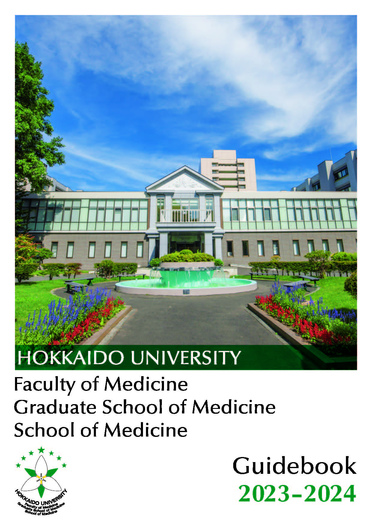 Guidebook of the Faculty of Medicine / Graduate School of Medicine / School of Medicine