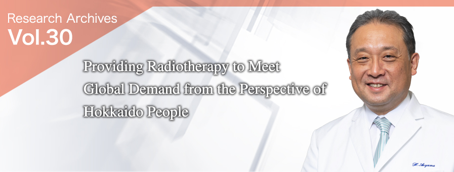 Providing Radiotherapy to Meet Global Demand from the Perspective of Hokkaido People